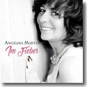 Cover: Angelika Martin - Im Fieber