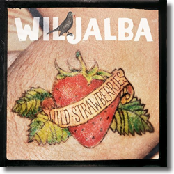 Cover: Wiljalba - Wild Strawberries
