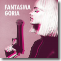 Cover: Fantasma Goria - Fantasma Goria