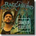 Cover:  Raggabund - Quiero Bailar