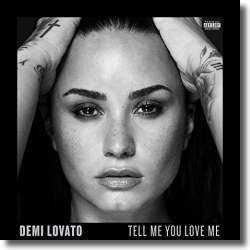 Cover: Demi Lovato - Tell Me You Love Me