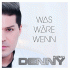 Cover: Denny Fabian - Was wre wenn