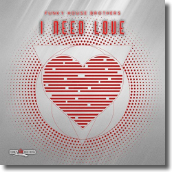 Cover: Funky House Brothers - I Need Love