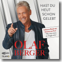 Cover: Olaf Berger - Hast Du heut schon gelebt