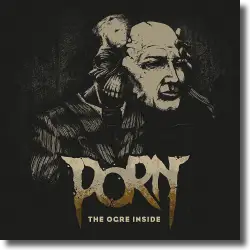 Cover: PORN - The Ogre Inside