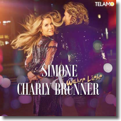 Cover: Simone & Charly Brunner - Wahre Liebe