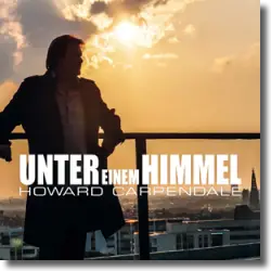 Cover: Howard Carpendale - Unter einem Himmel