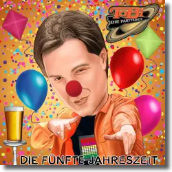 Cover: ToBi Die Partyrakete - Die fnfte Jahreszeit