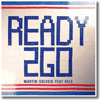 Cover: Martin Solveig feat. Kele - Ready 2 Go <!-- ready To Go -->