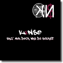 Cover: Kinso - Sag' mir doch was du siehst