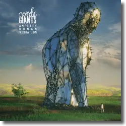 Cover: Nordic Giants - Amplify Human Vibration