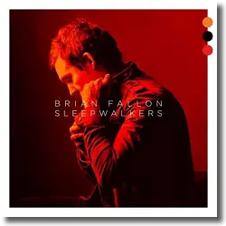 Cover: Brian Fallon - Sleepwalkers