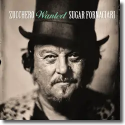 Cover: Zucchero - Wanted (The Best Collection)