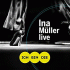 Cover: Ina Müller - Ich bin die - Live