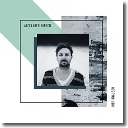 Cover: Alexander Hirsch - Hier drauen