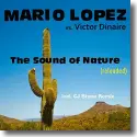 Cover:  Mario Lopez vs. Victor Dinaire - The Sound Of Nature (Reloaded)