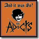 Cover:  The Adicts - And It Was So!