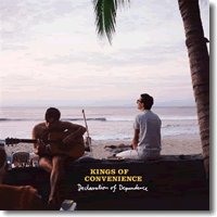 Cover: Kings of Convenience - Declaration Of Independence