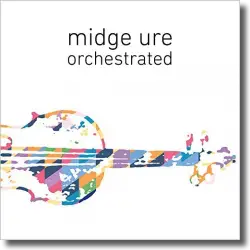 Cover: Midge Ure - Orchestrated