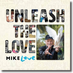 Cover: Mike Love - Unleash The Love