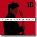 Cover:  Michael Patrick Kelly - iD - Extended Version