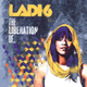 Cover: Ladi6 - The Liberation Of...