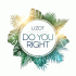 Cover: LIZOT - Do You Right