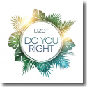 Cover:  LIZOT - Do You Right