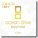 Cover:  Tom Novy  - Chillin' At Ocean Drive Ibiza Hotel Vol. 2 - Various Artists
