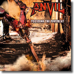 Cover: Anvil - Pounding The Pavement