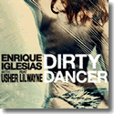 Cover:  Enrique Iglesias with Usher feat. Lil Wayne - Dirty Dancer