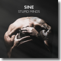 Cover:  SINE - Stupid Minds