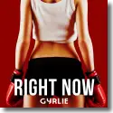 Cover:  Gyrlie - Right Now