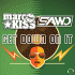 Cover: Marc Kiss & Sawo - Get Down On It