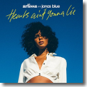 Cover: Arlissa & Jonas Blue - Hearts Ain't Gonna Lie