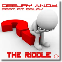 Cover: DeeJay A.N.D.Y. feat. Pit Bailay - The Riddle