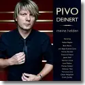 Cover:  Pivo Deinert - Meine Helden