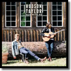 Cover: Hudson Taylor - Run With Me