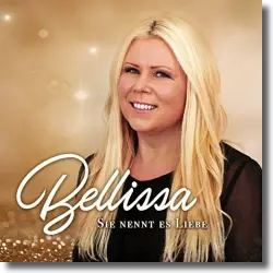 Cover: Bellissa - Sie nennt es Liebe