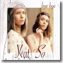 Cover:  Kat'So - Bye Bye....Time for a Change