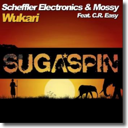 Cover: Scheffler Electronics & Mossy feat. C.R. Easy - Wukari