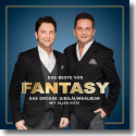 Cover:  Fantasy - Das Beste von Fantasy - Das groe Jubilumsalbum - Mit allen Hits!