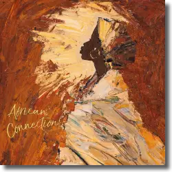 Cover: African Connection - Queens & Kings