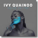 Cover: Ivy Quainoo - House On Fire