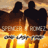 Cover: Spencer & Romez - One Last Time