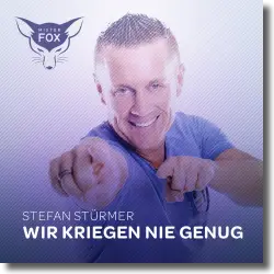 Cover: Stefan Strmer - Wir kriegen nie genug