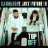 Cover: DJ Khaled feat. Jay-Z, Future & Beyoncé - Top Off