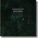 Cover:  Passion Pit - Manners