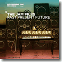 Cover:  The Jam Files - Past Present Future - Various Artists