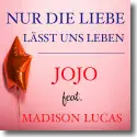 Cover:  JOJO feat. Madison Lucas - Nur die Liebe lsst uns leben